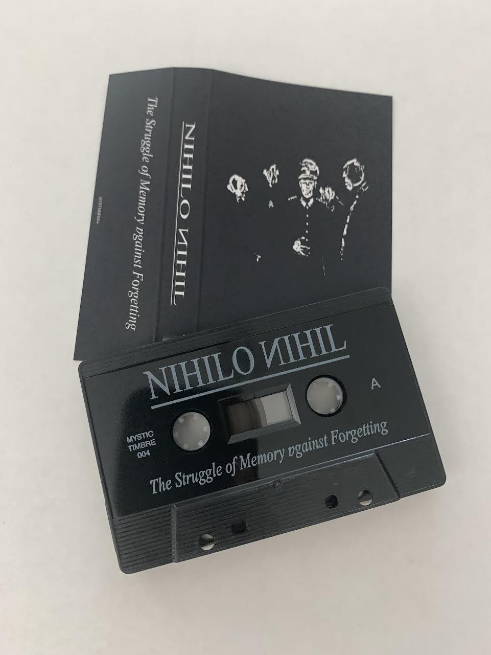 Nihilo Nihil - Struggle of Memory against Forgetting, The [Sound Collage] (Mystic Timbre - Tape - 4/20/19)