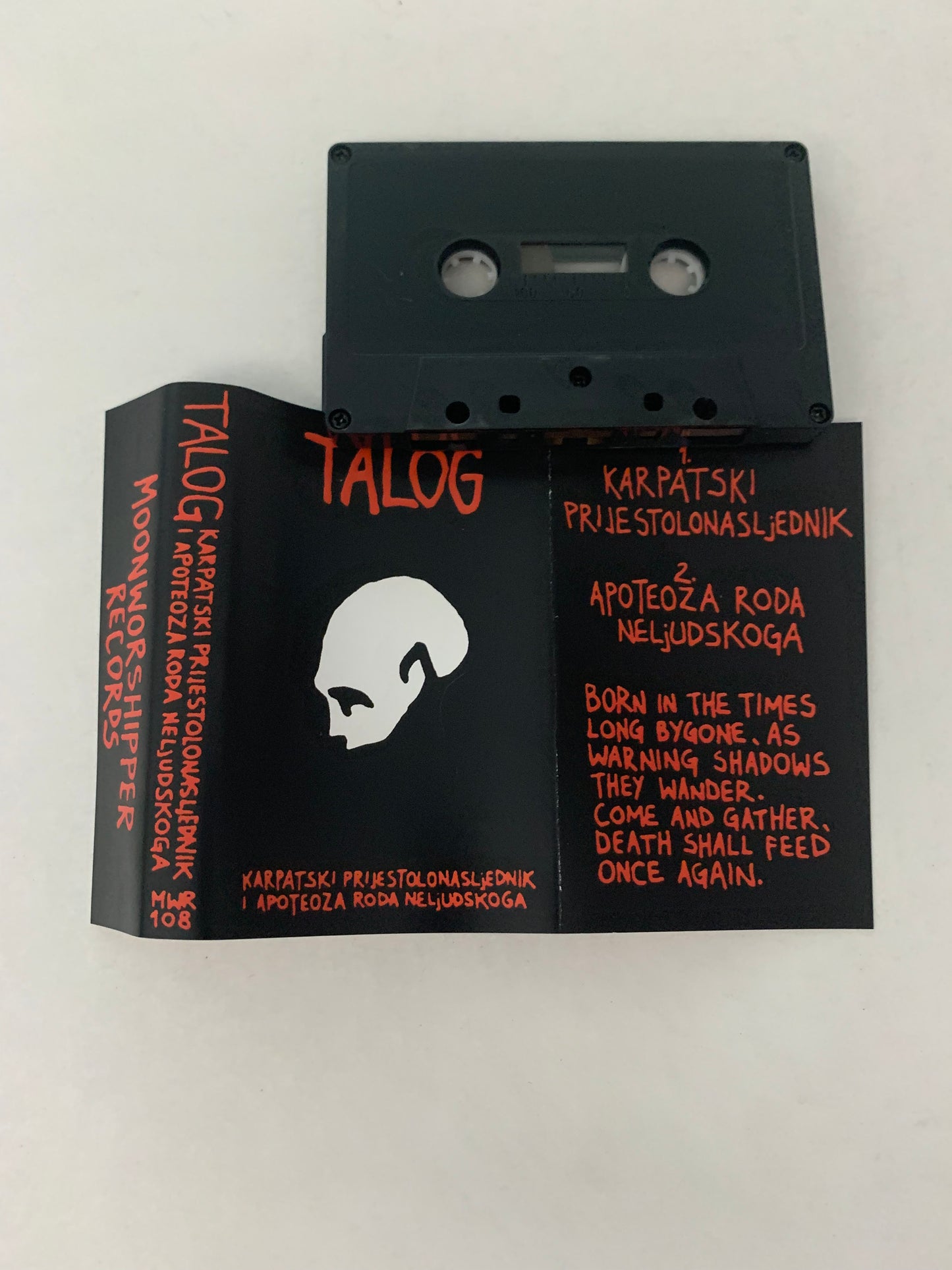 Talog - Karpatski Prijestolonasljednik i Apoteoza Roda Neljudskoga [Dungeon Synth] (Moonworshipper - Tape - 4/30/21)