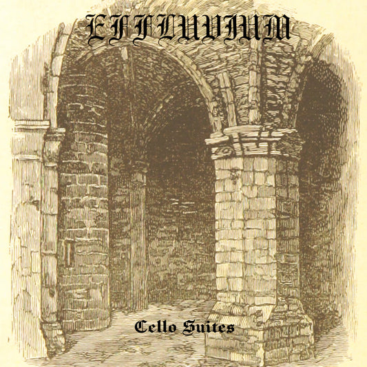 Effluvium - Cello Suites [Dungeon Synth] (Moonworshipper - Tape - 7/29/22)