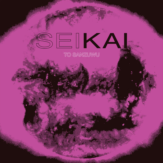 Seikai - To Sanzuwu [Space Synth] (Tape - Mystic Timbre - 2019)