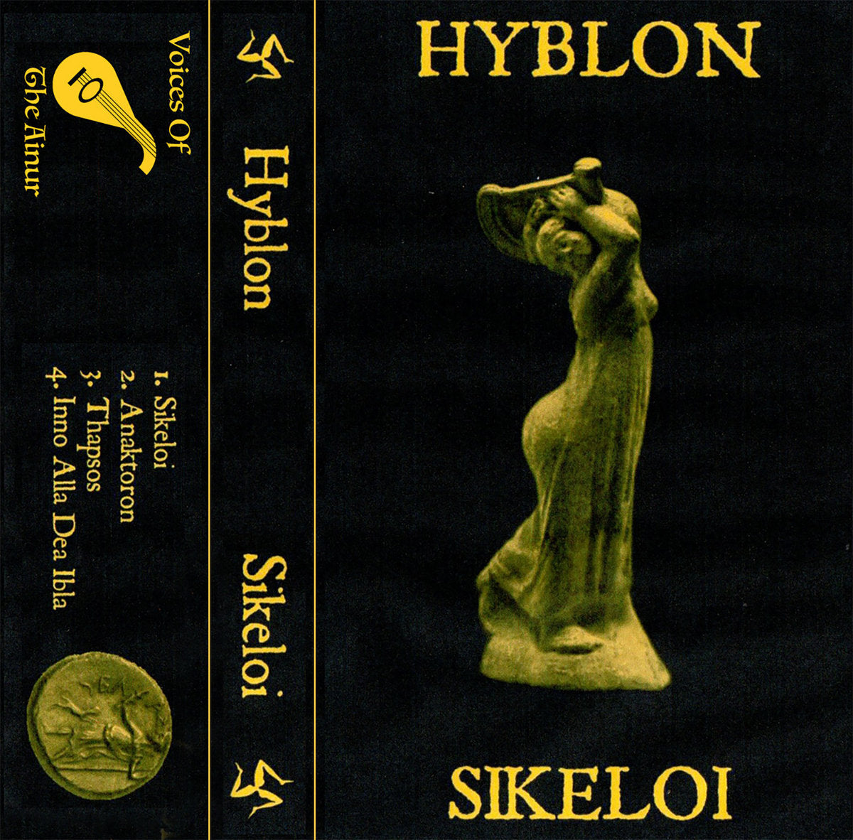 Hyblon - Sikeloi [Dungeon Synth] (Voices of the Ainur - Tape - 11/23/23)