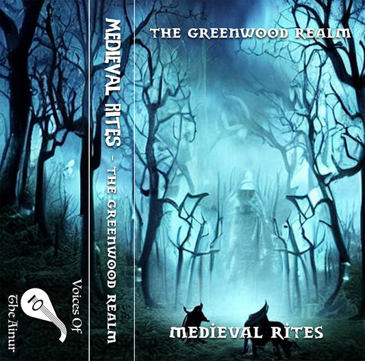Medieval Rites - Greenwood Realm, The [Fantasy Synth] (Voices of the Ainur - Tape - 10/15/23)