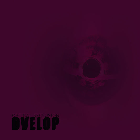 Dvelop - Optical Seclusion [Minimal Techno] (Tape - Mystic Timbre - 2019)