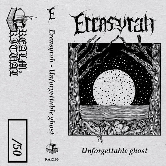 Erensyrah - Unforgettable Ghost [Atmospheric Black Metal] (Tape - Realm & Ritual - 2023)