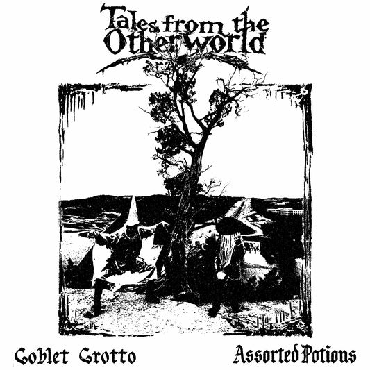 Goblet Grotto / Assorted Potions - Tales from the Otherworld [Fantasy Synth] (Tape - Engraven - 2024)