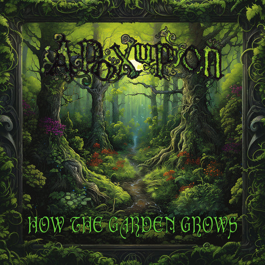 Apoxupon - How the Garden Grows [Forest Synth] (CD II - Engraven - 2023)